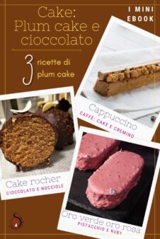 Cake – plum cake e cioccolato