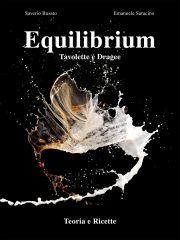 Equilibrium – Tavolette e Dragée