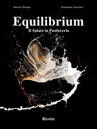 Equilibrium – Il salato in pasticceria