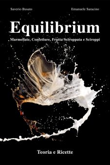 Equilibrium – Marmellate, confetture, frutta sciroppata e sciroppi