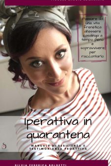 Iperattiva in quarantena