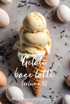 Gelati base latte – Volume 2
